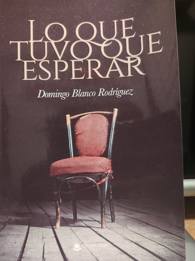 Lo que tuvo que esperar
