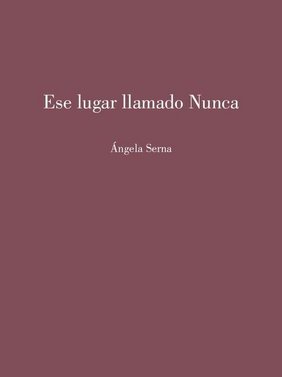Ese lugar llamado nunca