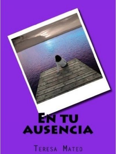 En tu ausencia