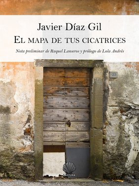 El mapa de tus cicatrices