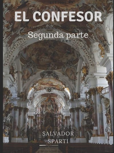 El confesor. Segunda parte.