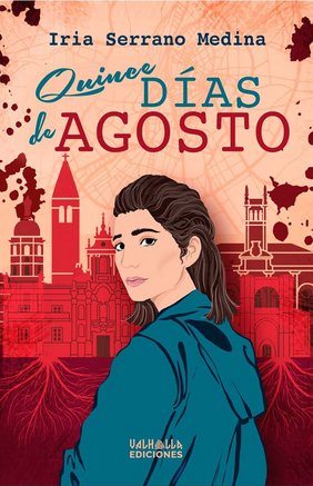 Quince días de Agosto