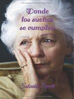 Donde los sueños se cumplen