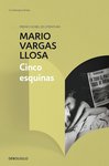 Portada de Cinco esquinas por Vargas Llosa, Mario
