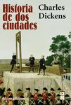 Portada de Historia de dos ciudades por Dickens, Charles