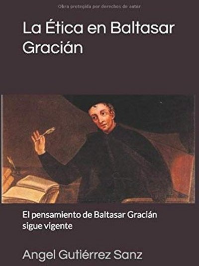 La Ética en Baltasar Gracián
